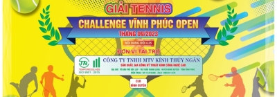 Giải tennis challenge vinh phúc open tháng 09/2023